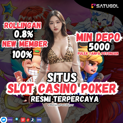 Satugol: Login dan Daftar Slot Dana, Pulsa, QRIS dengan Deposit 5000 Tanpa Potongan, IDN Slot & Link Alternatif Terbaru