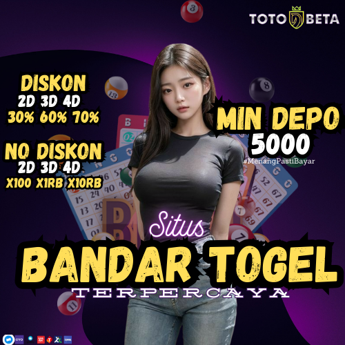 TOTOBETA $ Situs Resmi Togel Online 4D Bandar Terpercaya Togel Hongkong Deposit Dana 5000 Terbaik